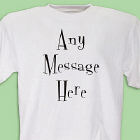 Custom Printed Mystical Message T-Shirt